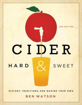Книга Cider, Hard and Sweet Ben Watson