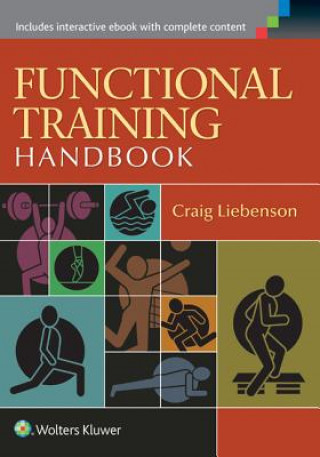 Kniha Functional Training Handbook Craig Liebenson
