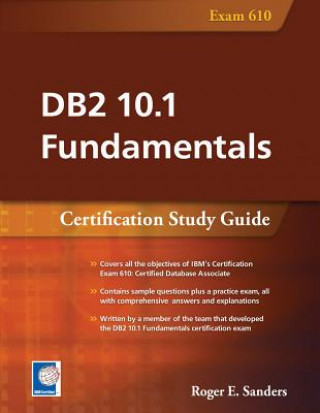 Carte DB2 10.1 Fundamentals Roger E Sanders