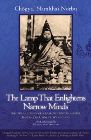 Carte Lamp That Enlightens Narrow Minds ChogyalNamkhai Norbu