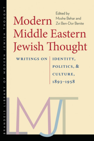 Kniha Modern Middle Eastern Jewish Thought Moshe Behar