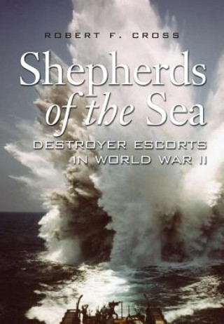 Kniha Shepherds of the Sea Robert F Cross