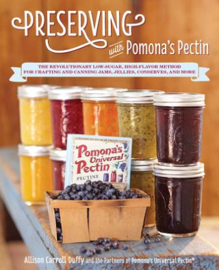 Kniha Preserving with Pomona's Pectin Allison Carroll Duffy