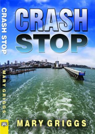 Book Crash Stop Mary Griggs
