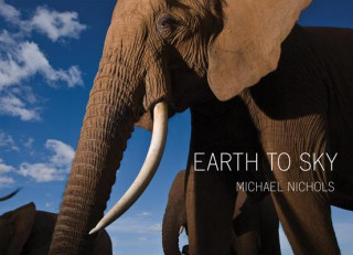 Βιβλίο Earth to Sky Michael Nichols