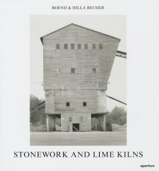 Книга Stonework and Lime Kilns Bernd Becher