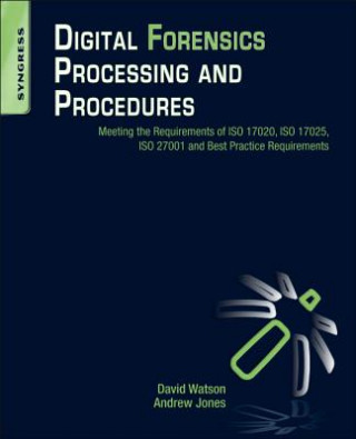 Kniha Digital Forensics Processing and Procedures David Watson