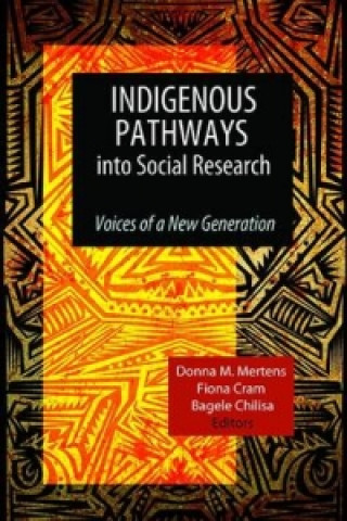 Carte Indigenous Pathways into Social Research Bagele Chilisa