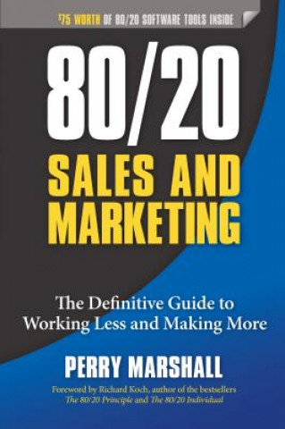Book 80/20 Sales and Marketing Perry Marshall