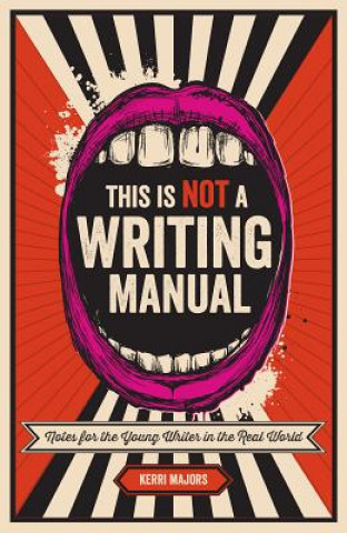 Könyv This Is Not a Writing Manual Kerri Smith Majors