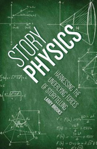Könyv Story Physics Larry Brooks