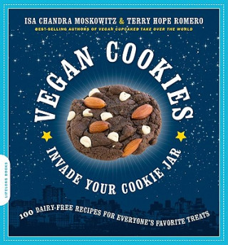 Книга Vegan Cookies Invade Your Cookie Jar Isa Chandra Moskowitz