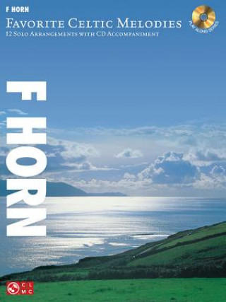 Kniha Favorite Celtic Melodies - Horn Hal Leonard Publishing Corporation