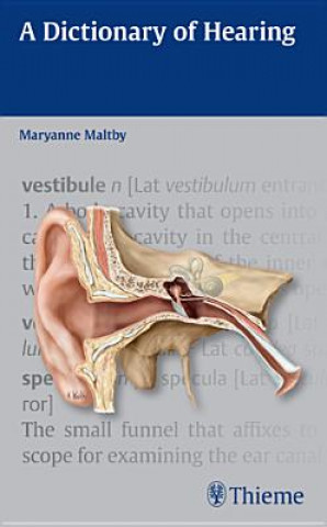 Könyv Dictionary of Hearing Maryanne Maltby