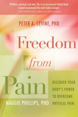 Carte Freedom from Pain Peter A Levine