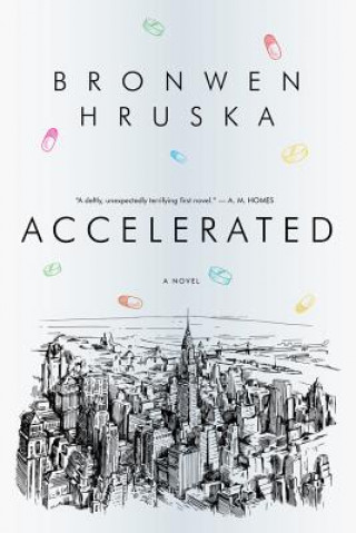 Kniha Accelerated Bronwen Hruska