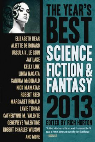 Kniha Year's Best Science Fiction & Fantasy 2013 Edition Robert Reed
