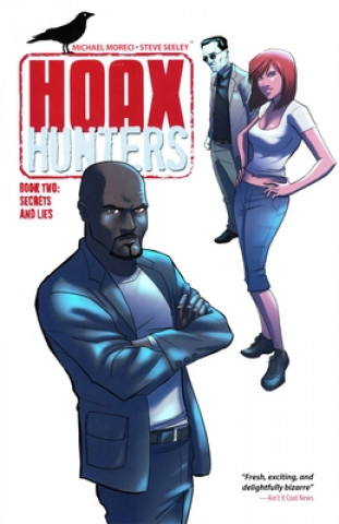 Knjiga Hoax Hunters Volume 2: Secrets and Lies TP Brent Schoonover