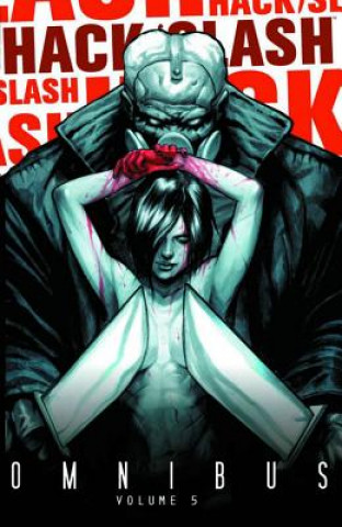 Könyv Hack/Slash Omnibus Volume 5 Elena Casagrande