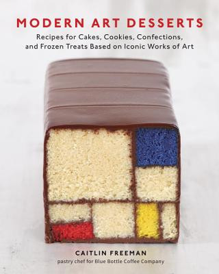 Kniha Modern Art Desserts Caitlin Freeman