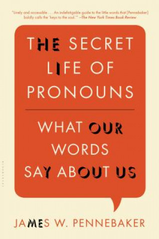 Könyv Secret Life of Pronouns James W. Pennebaker