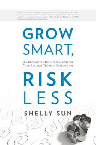 Kniha Grow Smart, Risk Less Shelly Sun