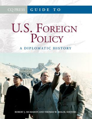 Könyv Guide to U.S. Foreign Policy Robert J McMahon