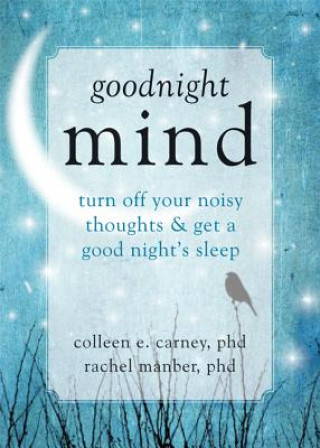 Könyv Goodnight Mind Colleen Carney
