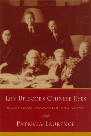 Książka Lily Briscoe's Chinese Eyes Patricia Laurence