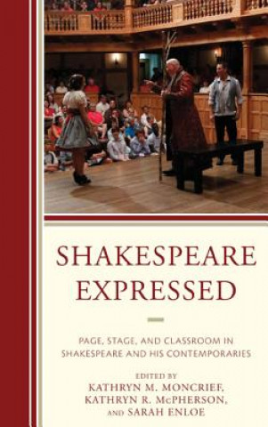 Buch Shakespeare Expressed Kathryn M Moncrief