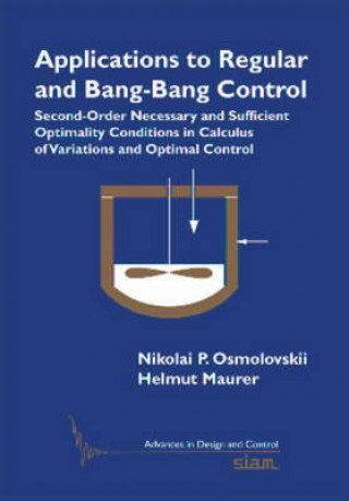 Kniha Applications to Regular and Bang-Bang Control Nikolai P Osmolovskii