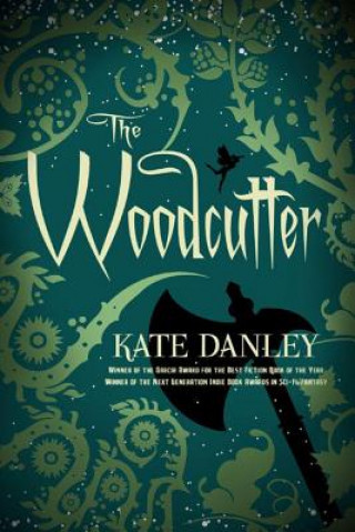 Βιβλίο Woodcutter Kate Danley