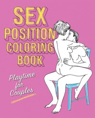 Kniha Sex Position Coloring Book Editors of Hollan Publishing