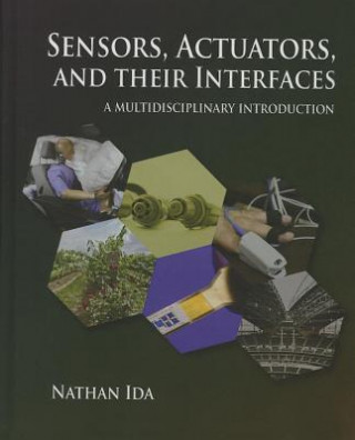 Könyv Sensors, Actuators, and their Interfaces Nathan Ida