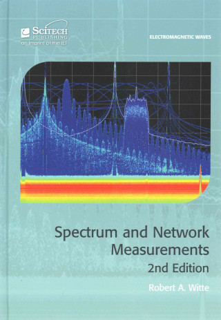 Książka Spectrum and Network Measurements Robert A Witte