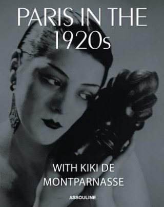 Carte Paris in the 1920s with Kiki De Montparnasse Xavier Girard