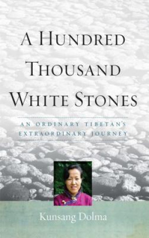 Book Hundred Thousand White Stones Kunsang Dolma