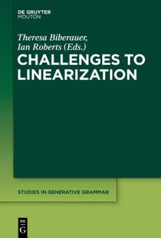 Книга Challenges to Linearization Theresa Biberauer