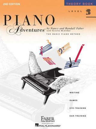 Carte Piano Adventures, Level 2B, Theory Book Nancy Faber