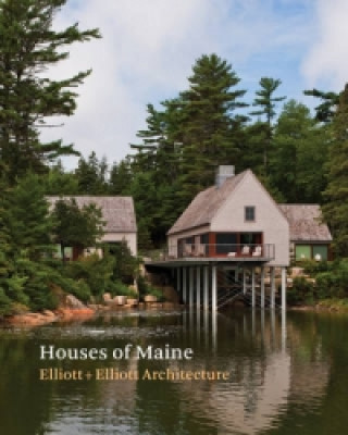 Kniha Houses of Maine Matthew Elliott