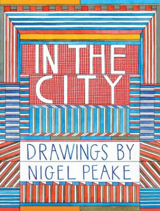 Carte In the City Nigel Peake