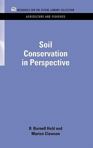 Kniha Soil Conservation in Perspective R Burnell Held