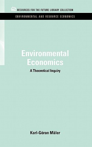 Kniha Environmental Economics Karl Goran Maler