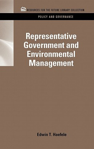 Carte Representative Government and Environmental Management Edwin T Haefele