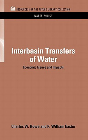 Carte Interbasin Transfers of Water Charles W Howe