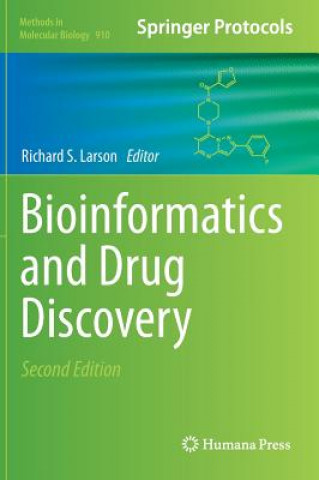Könyv Bioinformatics and Drug Discovery Richard S Larson