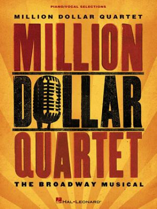 Book Million Dollar Quartet - Vocal Selections Hal Leonard Corp