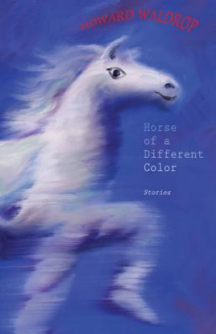 Książka Horse of a Different Color Howard Waldrop