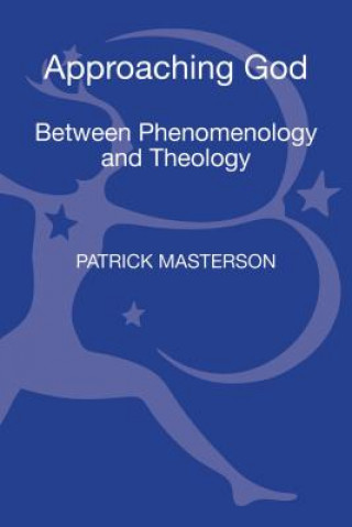 Knjiga Approaching God Patrick Masterson