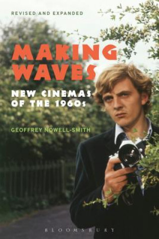 Книга Making Waves, Revised and Expanded Geoffrey Nowell Smith